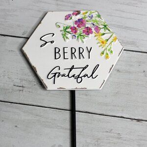 Metal Garden Stake Plant Pick So Berry Grateful